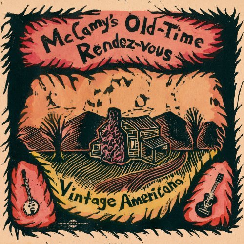 Mccamy's Old-Time Rendez-Vous/Vintage Americana